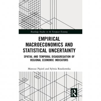 Empirical Macroeconomics and Statistical Uncertainty: Spatial and Temporal Disaggregation of Regional Economic Indicators (Routledge Studies in the European Economy)
