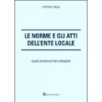 Le norme e gli atti dell'ente locale