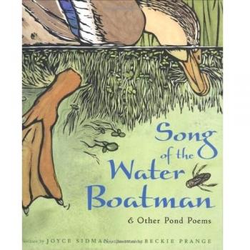 Song of the Water Boatman & Other Pond Poems, BCCB BLUE RIBBON NONFICTION BOOK AWARD (AWARDS)