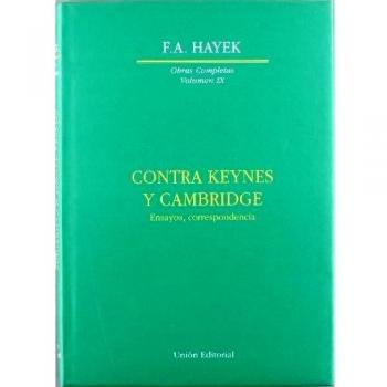 CONTRA KEYNES Y CAMBRIDGE
