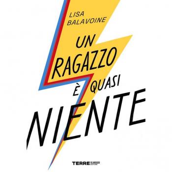 Un ragazzo è quasi niente