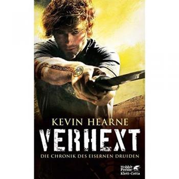 Hearne, Kevin: Verhext. Die Chronik des Eisernen Druiden 2