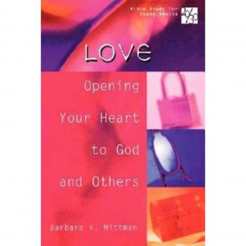 20/30 Bible Study for Young Adults Love: Opening Your Heart to God and Others