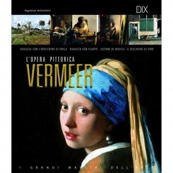 Vermeer. L'opera pittorica completa
