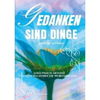 Mulford, Prentice: Gedanken sind Dinge