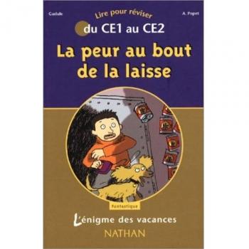 La peur au bout de la laisse : Du CE1 au CE2 (L'Enigme des Va)