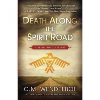 Spirit Road Mystery: Death Along the Spirit Road
