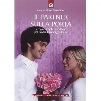 Il partner sulla porta. 5 regole semplici ma efficaci per trovare il compagno ideale