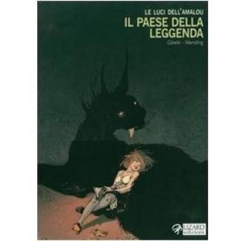 Il paese della leggenda. Le luci dell'Amalou (Vol. 3)