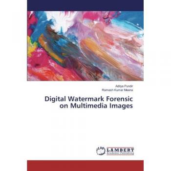 Digital Watermark Forensic on Multimedia Images