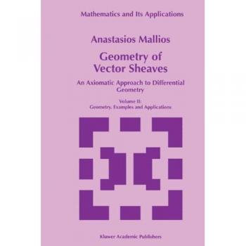 Mallios, Anastasios: Geometry of Vector Sheaves