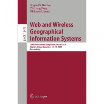 Web and Wireless Geographical Information Systems