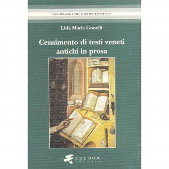 Censimento di antichi testi veneti in prosa.