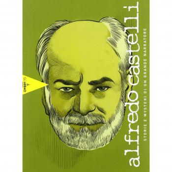 Alfredo Castelli. Storie e mysteri di un grande narratore