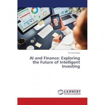 AI and Finance: Exploring the Future of Intelligent Investing