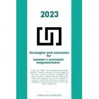 Strategies and outcomes for women's economic empowerment