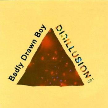 Badly Drawn Boy Disillusion Part 1 2000 UK CD single TNXL005CD
