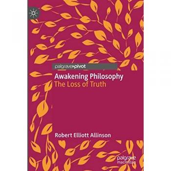 Awakening Philosophy: The Loss of Truth