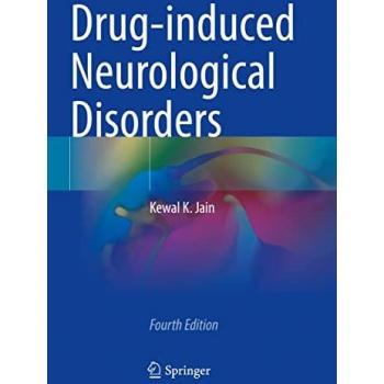 Jain, Kewal K.: Drug-induced Neurological Disorders