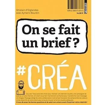 On se fait un brief ?