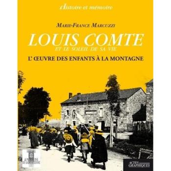 Louis Comte et le soleil de sa vie