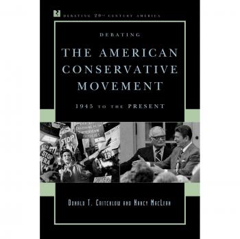 Debating the American Conservative Movement