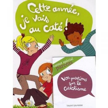 Cette année  je vais au cate !