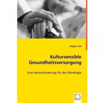Kultursensible Gesundheitsversorgung