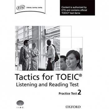 Tactics for toeic: listening and reading test practice test 2