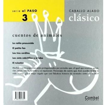 Los Tres Cerditos / The Three Little Pigs, Caballo Alado Clasico Series-Al Paso/ Winged Horse Fairy Tale Classics-To Step
