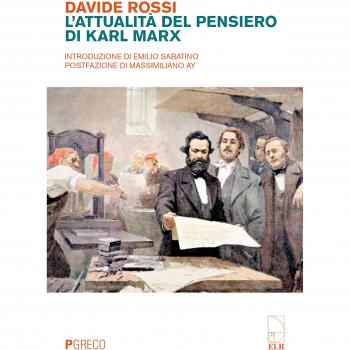 L'attualità del pensiero di Karl Marx