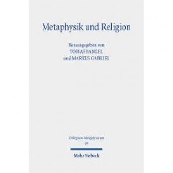 Metaphysik und Religion: Im Gedenken an Jens Halfwassen (Collegium Metaphysicum, Band 28)