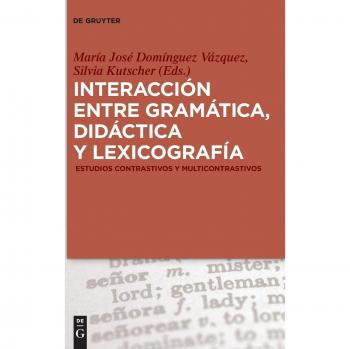Interacción entre gramática didáctica y lexicografía