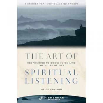 The Art of Spiritual Listening, Fisherman Resources