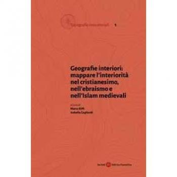 Geografie interiori: mappare l'interiorità nel cristianesimo, nel...