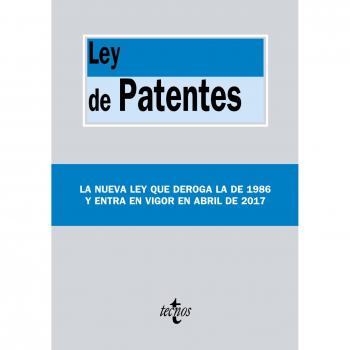 LEY DE PATENTES. LEY 24/2015, DE 24 DE JULIO