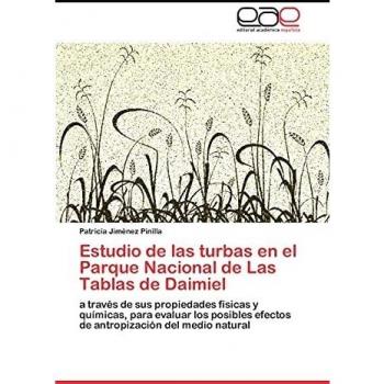 Estudio de las turbas en el Parque Nacional de Las Tablas de Daimiel: a través de sus propiedades físicas y químicas, para evaluar los posibles efectos de antropización del medio natural
