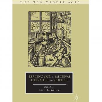 Reading Skin in Medieval Literature and Culture