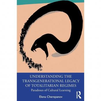 Transgenerational Legacy of Totalitarian Regimes: Cultural Learning Paradoxes