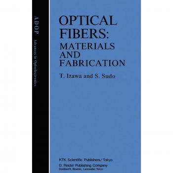 Optical Fibers: Materials and Fabrication