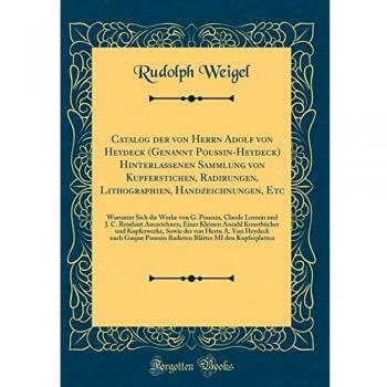 Catalog der von Herrn Adolf von Heydeck