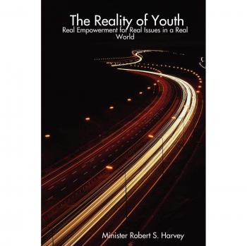 The Reality of Youth: Real Empowerment for Real Issues in a Real World