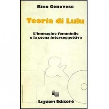 Teoria di Lulu. L'immagine femminile e la scena intersoggettiva