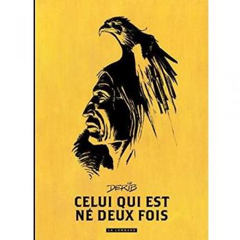 Intégrale Celui-qui-est-né-deux-fois