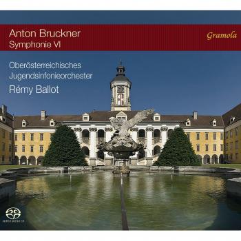 Bruckner : Symphonie numéro 6