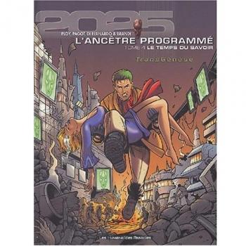 L'ancêtre Programmé Tome 4