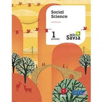 SOCIAL SCIENCE. 1 PRIMARY. MÁS SAVIA. ANDALUCÍA