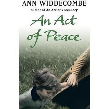 An Act of Peace by Ann Widdecombe