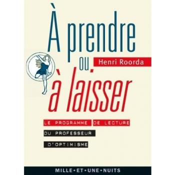 A prendre ou à laisser : Le programme de lecture du professeur d'optimisme