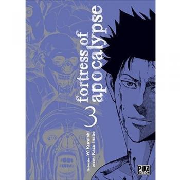 Fortress of apocalypse, Tome 3 :